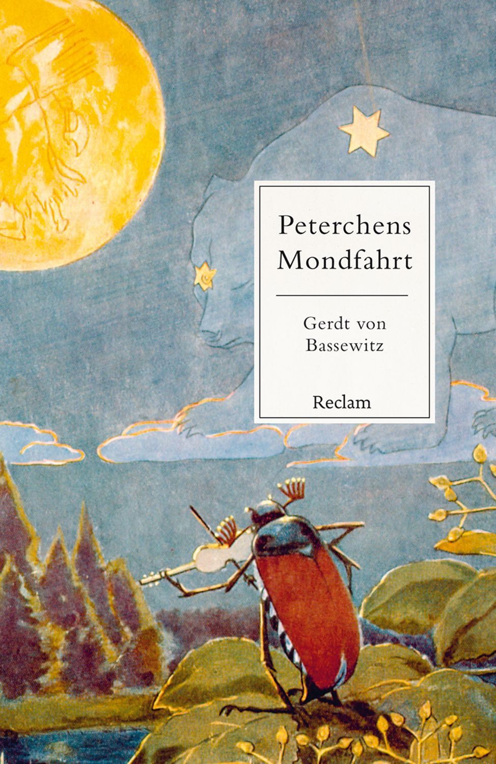 Peterchens Mondfahrt / Gerdt Bassewitz