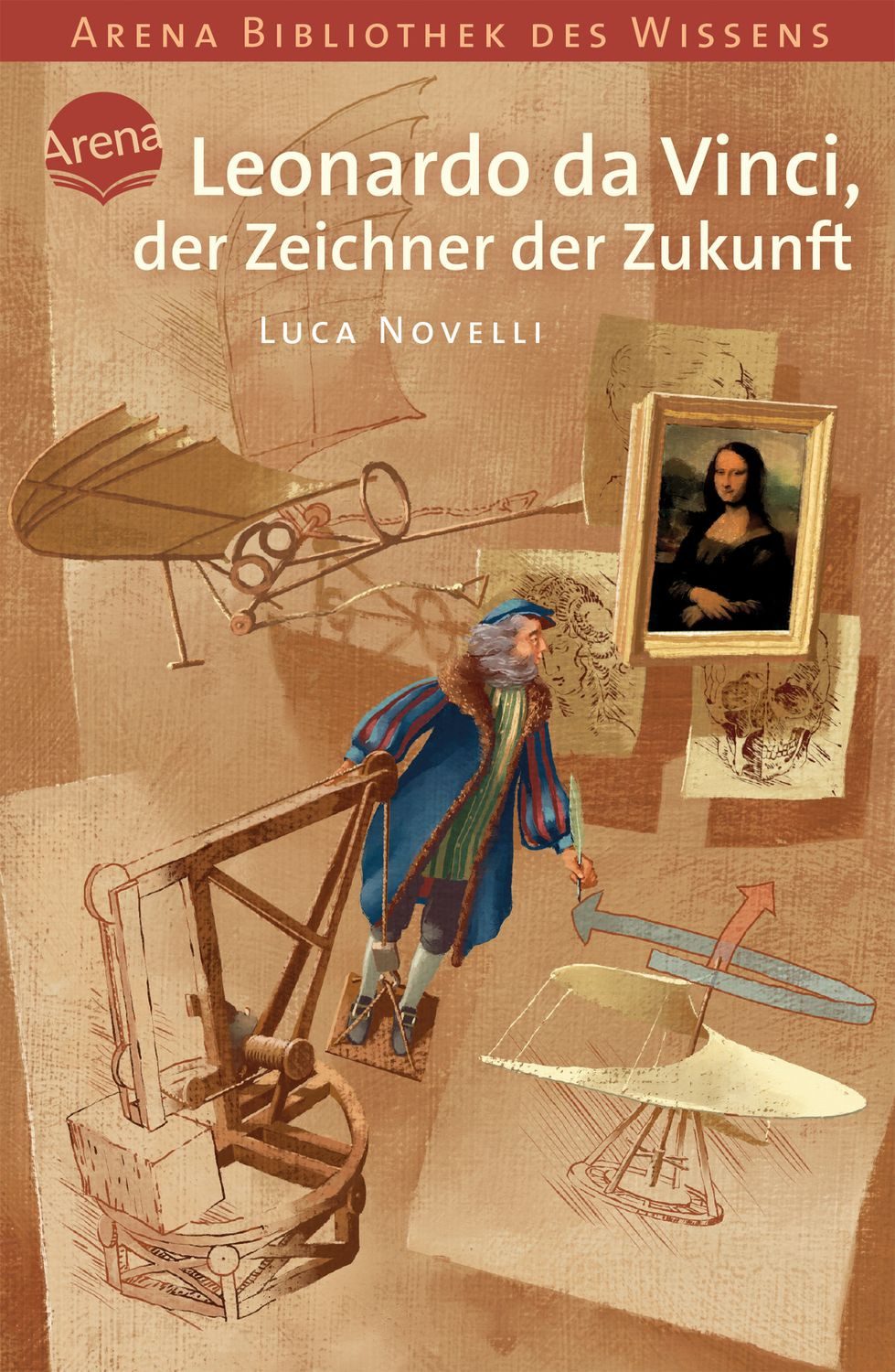 Leonardo da Vinci, der Zeichner der Zukunft / Luca Novelli