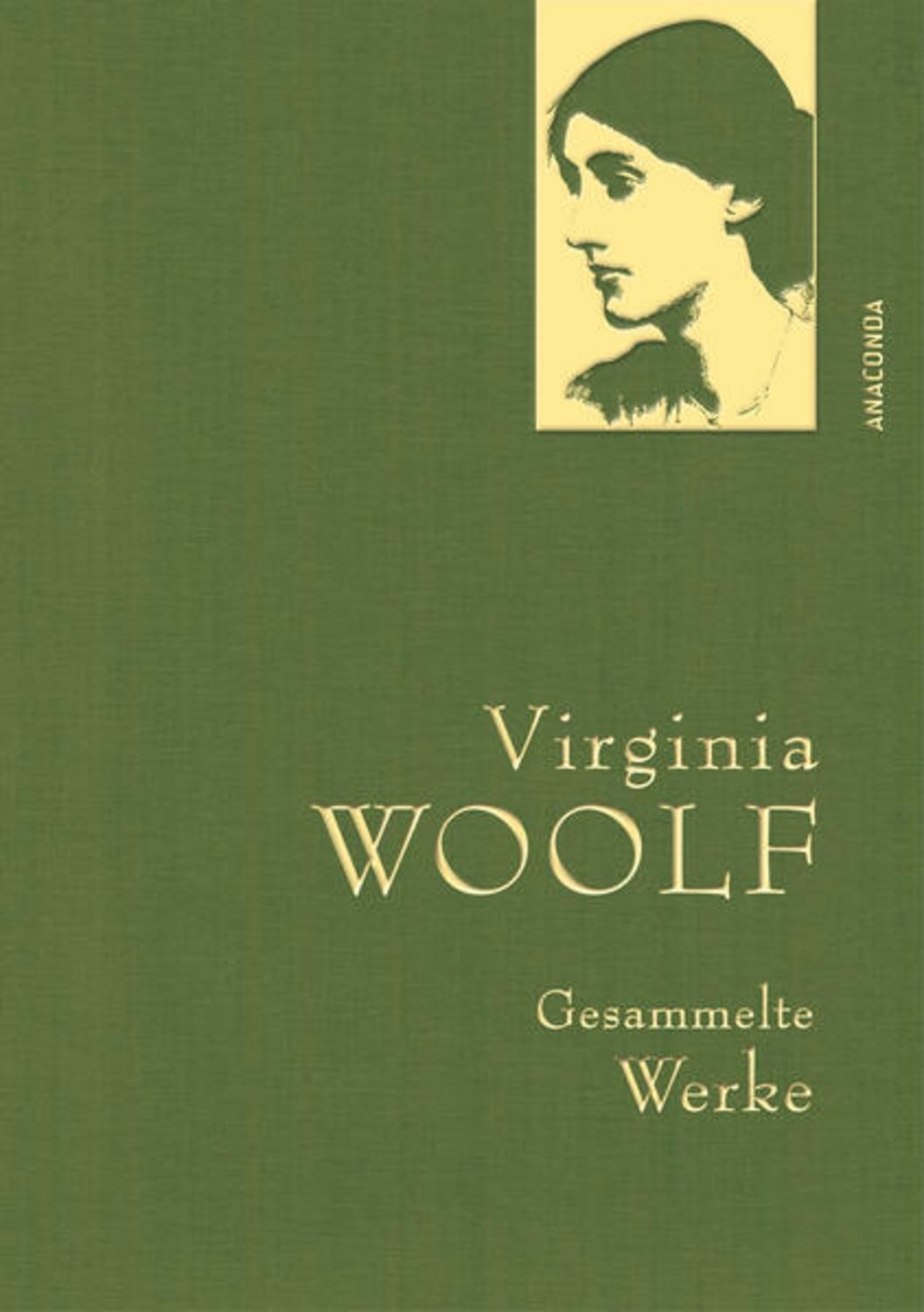 Virginia Woolf, Gesammelte Werke / Virginia Woolf