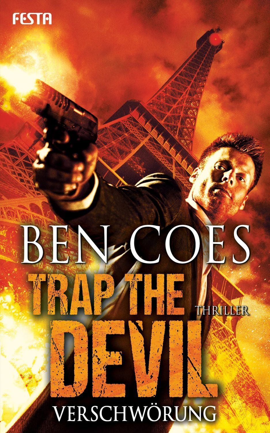Trap the Devil - Verschwörung / Ben Coes