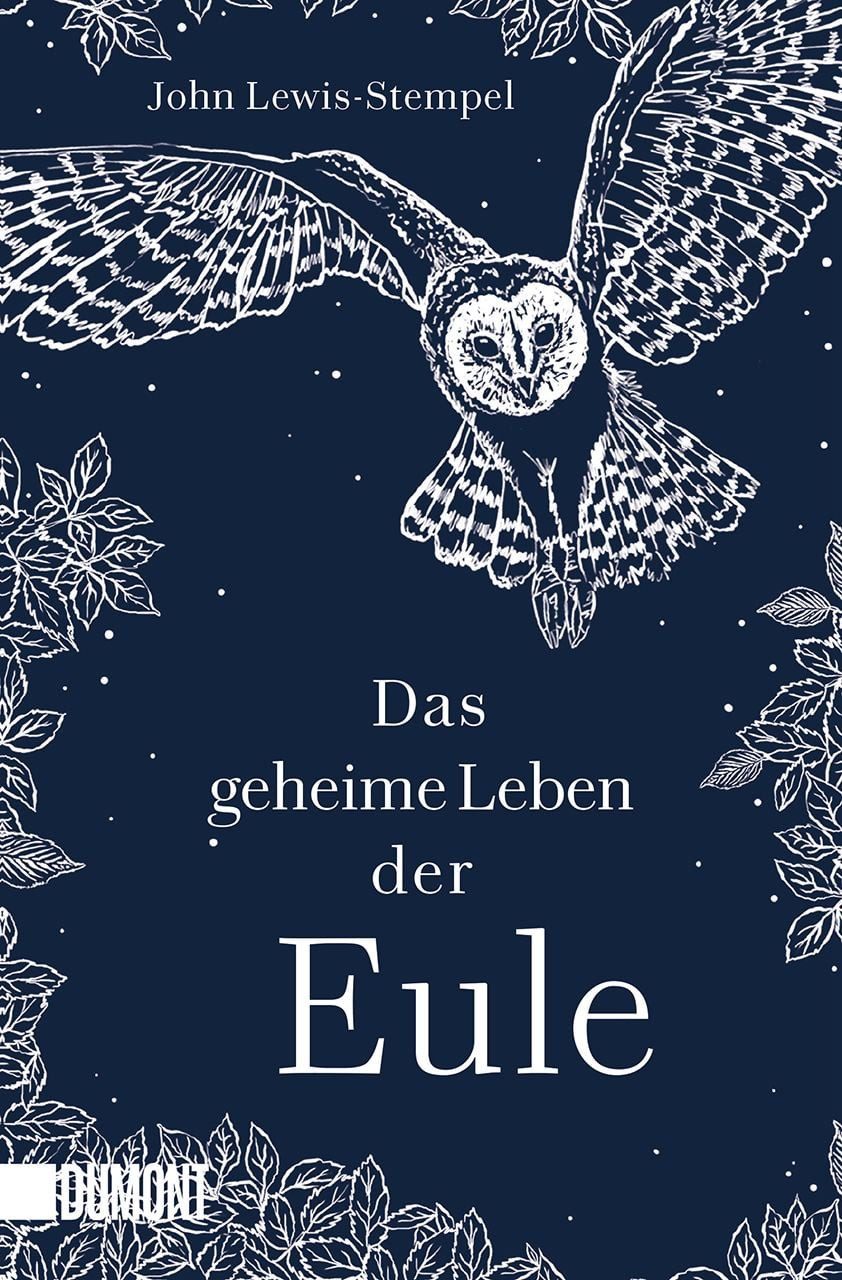 Das geheime Leben der Eule / John Lewis-Stempel