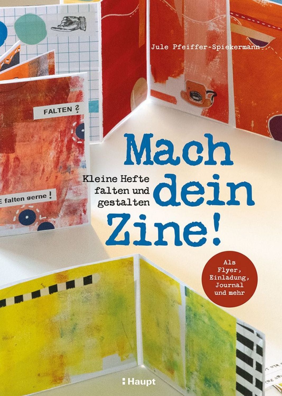 Mach dein Zine! / Jule Pfeiffer-Spiekermann