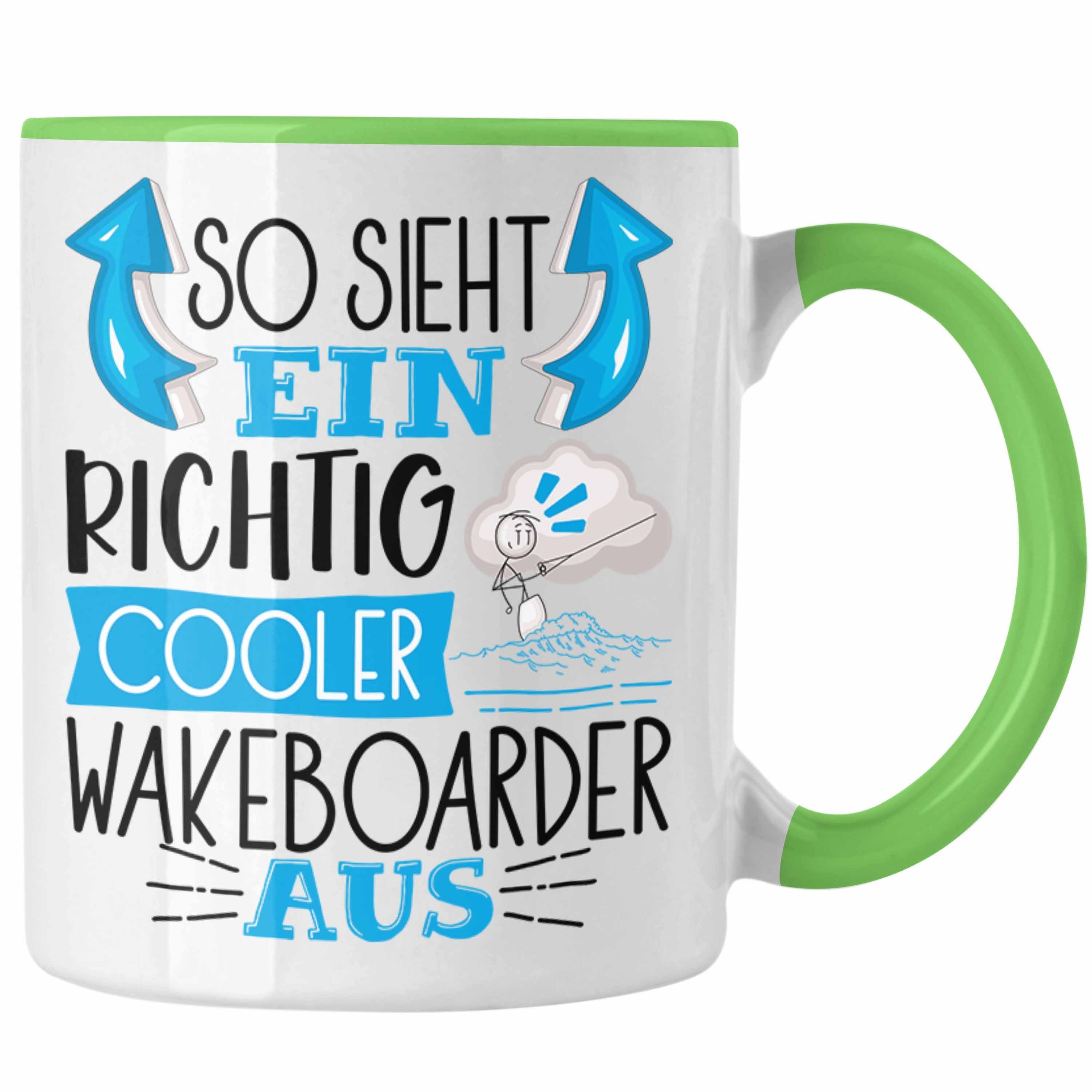 Trendation Tasse So Sieht Ein Richtig Cooler Wakeboarder Aus Geschenk Tasse Lustiger S Grün