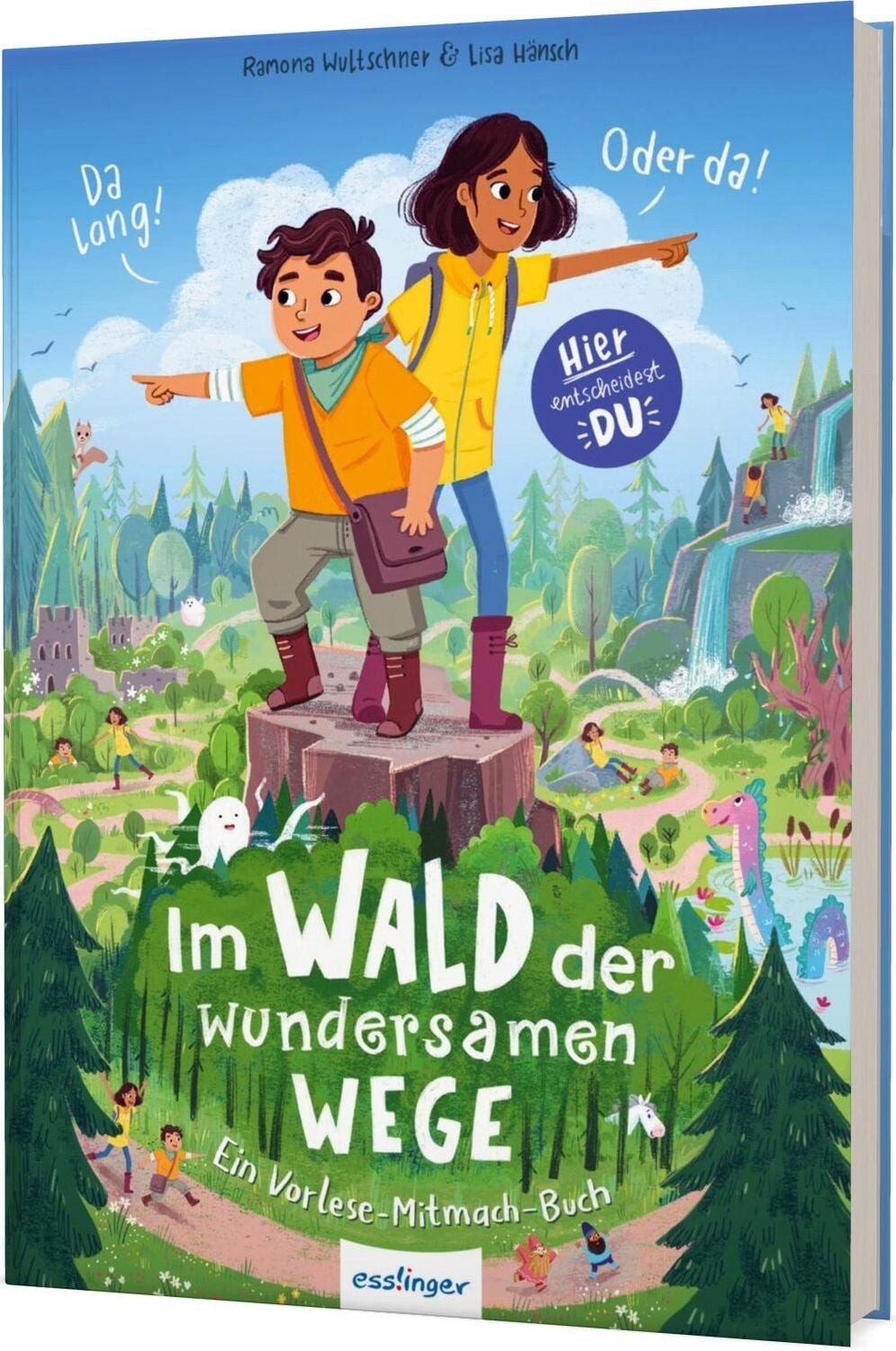 Im Wald der wundersamen Wege / Ramona Wultschner, Lisa Hänsch