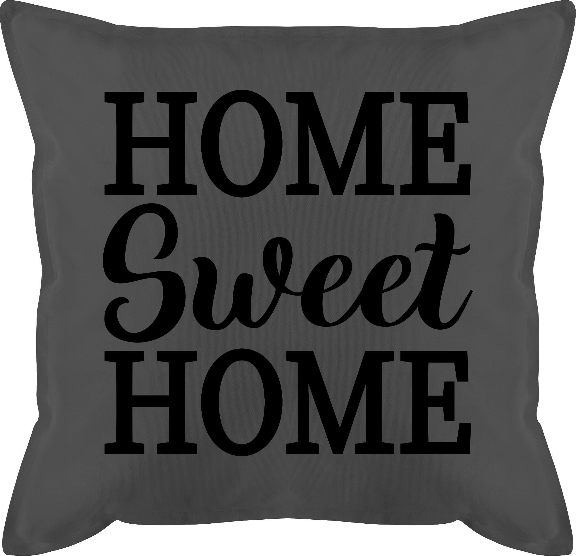 Grau Home Sweet schwarz, Statement Home- 1 Shirtracer Dekokissen