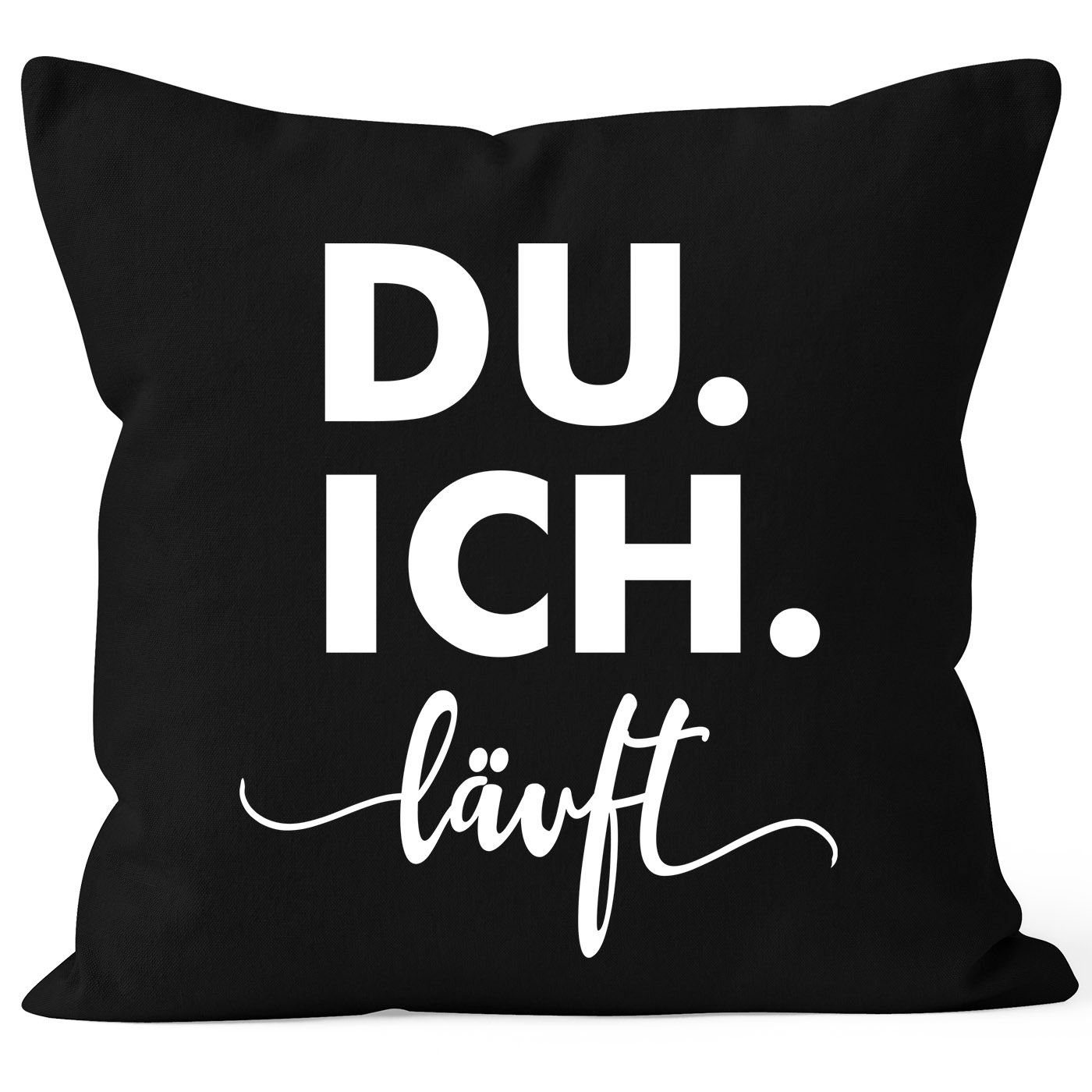 SpecialMe Dekokissen Kissen-Bezug Ich Du läuft Liebe Liebeserklärung Geschenk Liebesprüche SpecialMe® schwarz für Partner