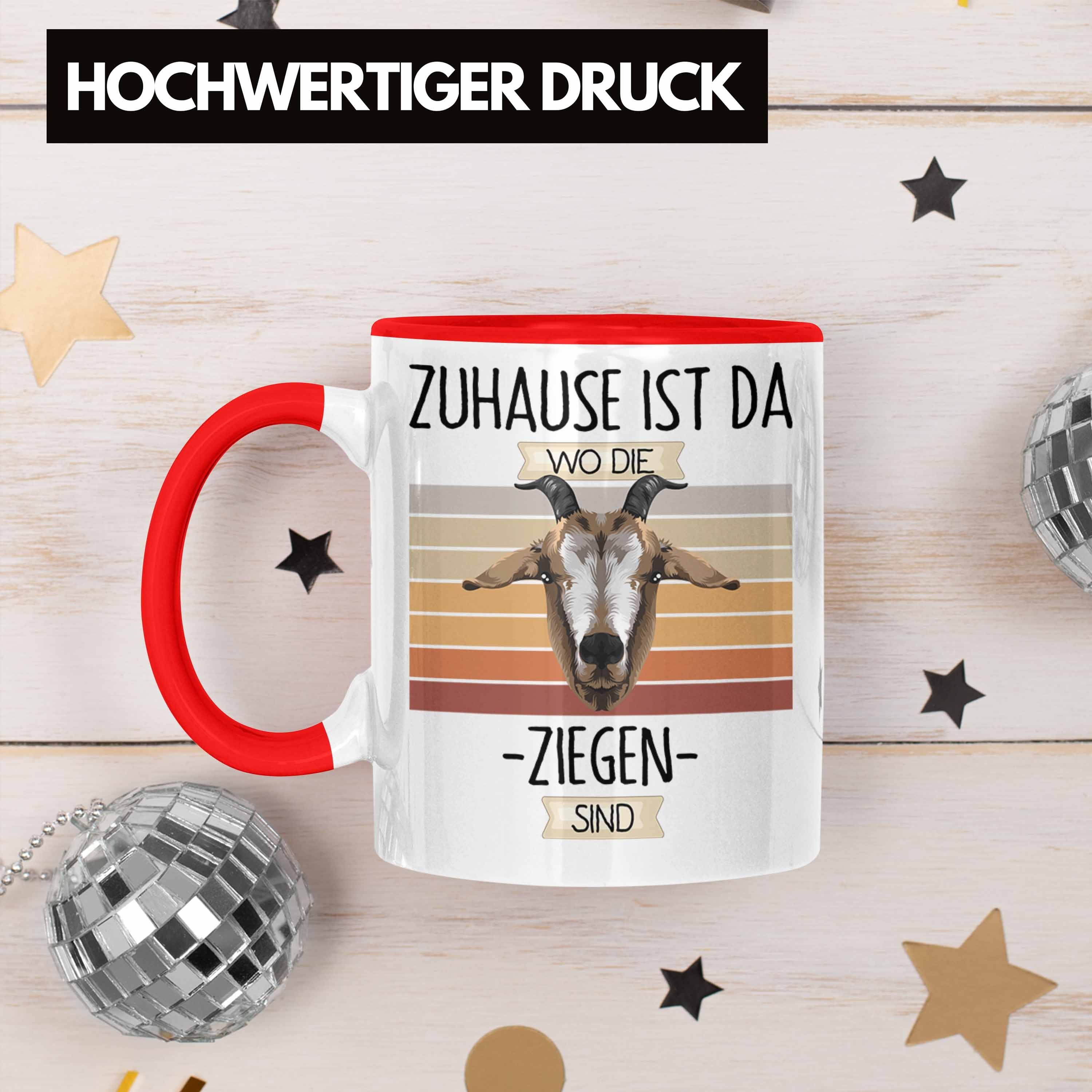 Ist Hirt Tasse Ziegen Trendation Rot Geschenk Lustiger Spruch Da Tasse Zuhause Geschenkidee