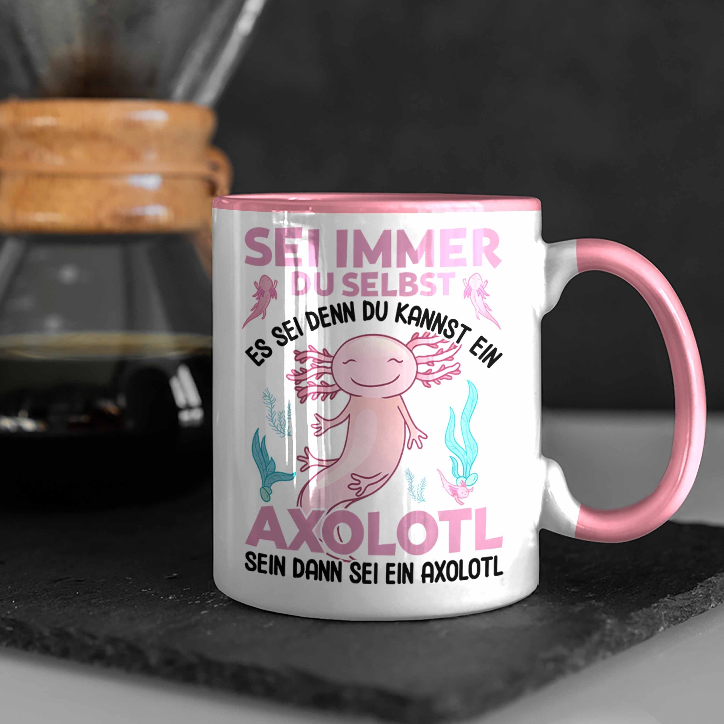 Schwanzlurch Trendation Trendation Tasse Axolotl-Liebhaber Rosa - Du - Selbst Lustig Geschenk Haustier Tasse Sei Geschenkidee Immer Axolotl