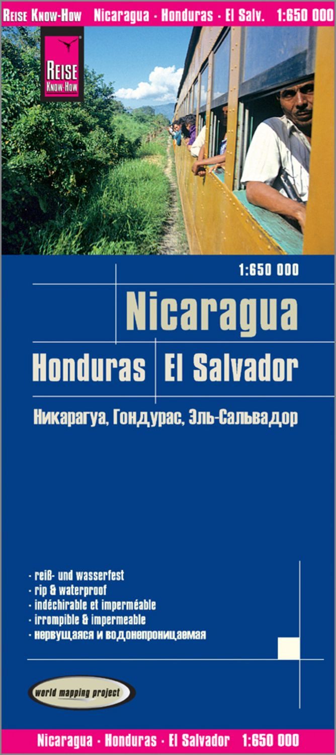 Reise Know-How Landkarte Nicaragua, Honduras, El Salvador (1:650.000) / Reise Know-How Verlag Peter Rump, world mapping project