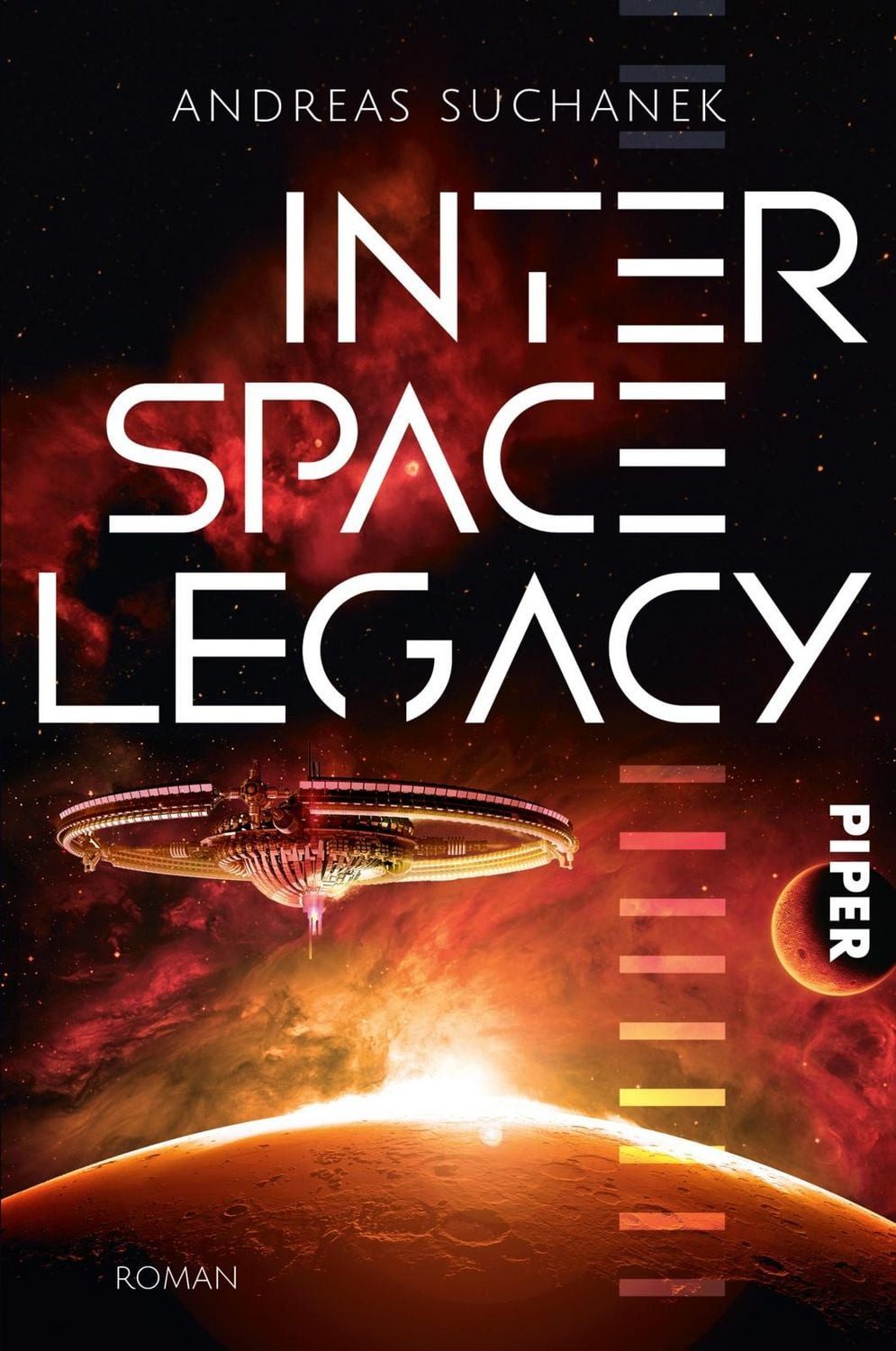 Interspace Legacy / Andreas Suchanek, Roman, Ein verwüsteter Planet, uralte Kreaturen und eine unbekannte Bedrohung!