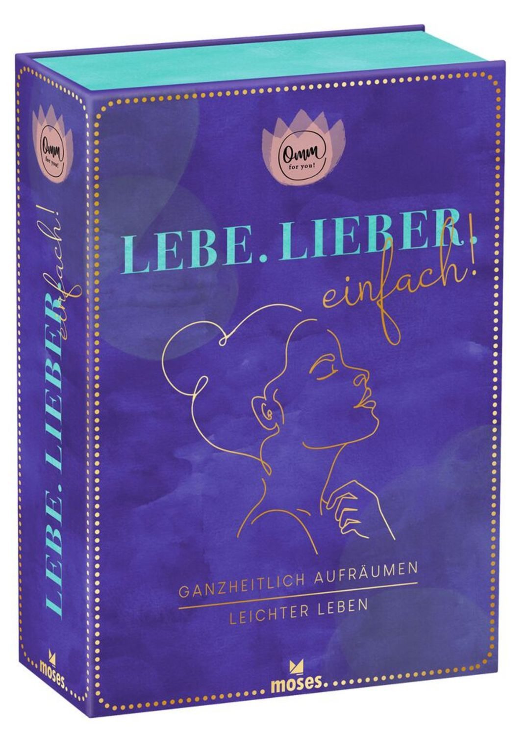 Omm for you Lebe. Lieber. Einfach! / Bibo Loebnau