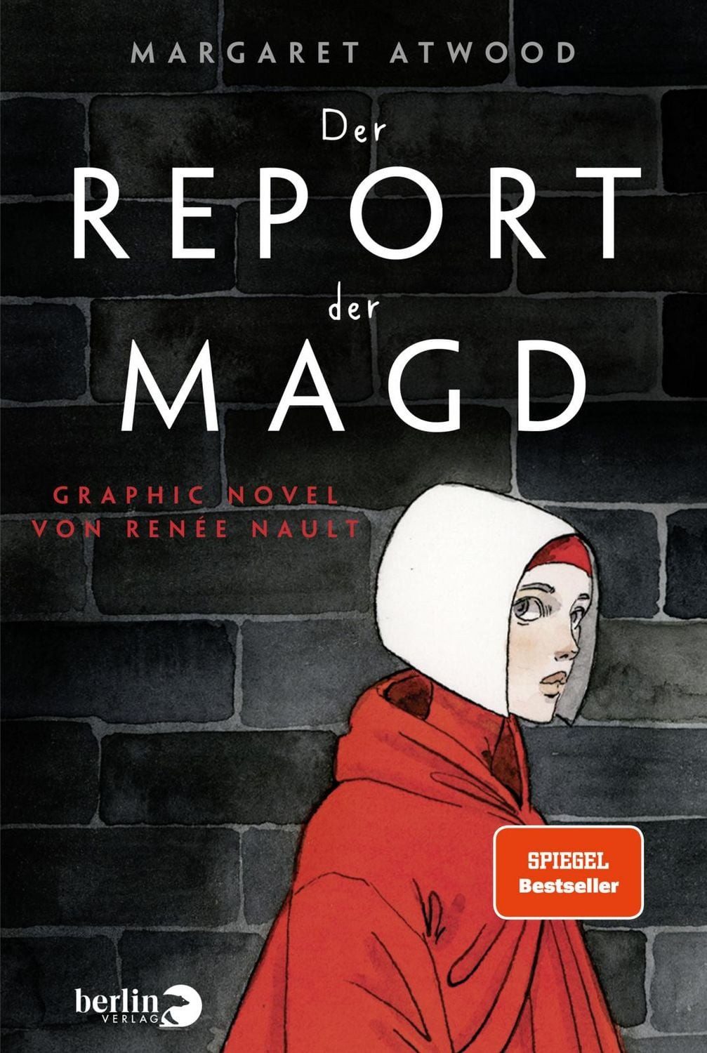 Belletristik Der Report der Magd Graphic Novel von Renée Nault, Das Buch zu „The H Margaret Atwood