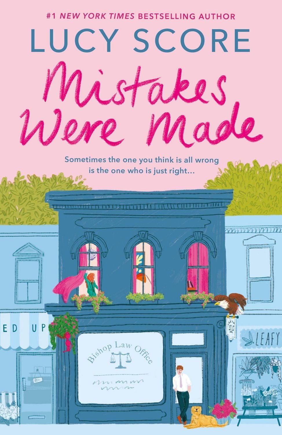 Mistakes Were Made / Lucy Score, A totally addictive, spicy, hilarious small-town romance