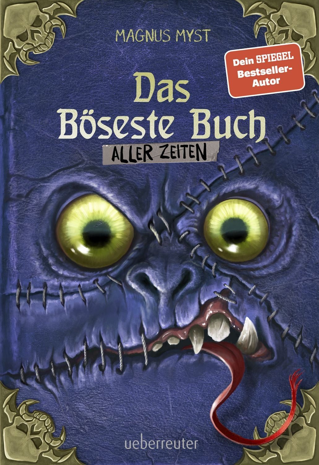 Das Böseste Buch aller Zeiten (Die Bösen Bücher, Bd. 3) / Magnus Myst