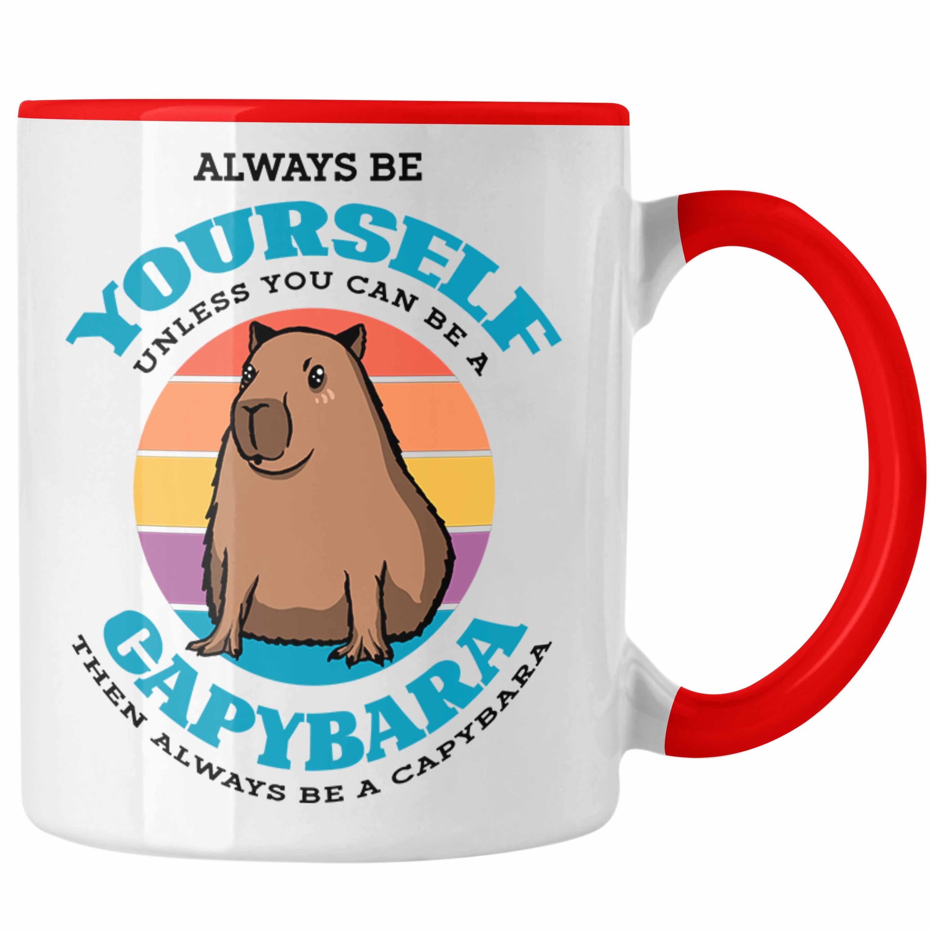 Trendation Tasse Tasse Capybara-Spruch Geschenk für Capybara Liebhaber Geschenkidee Rot