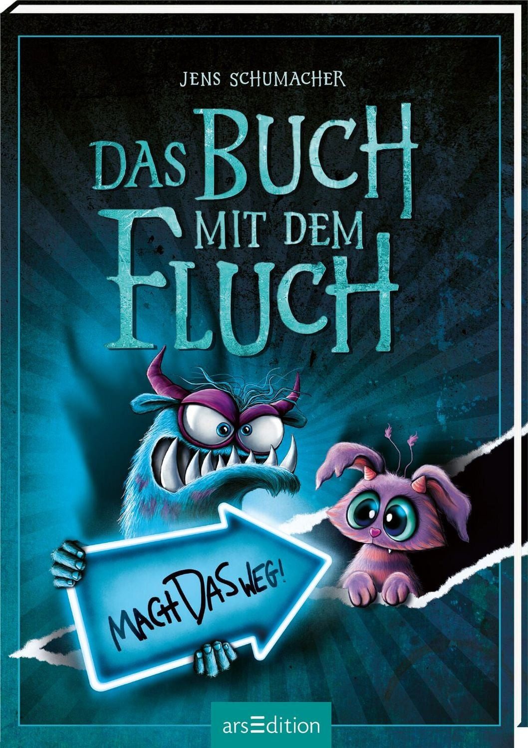 Das Buch mit dem Fluch – Mach das weg! (Das Buch mit dem Fluch 4) / Jens Schumacher