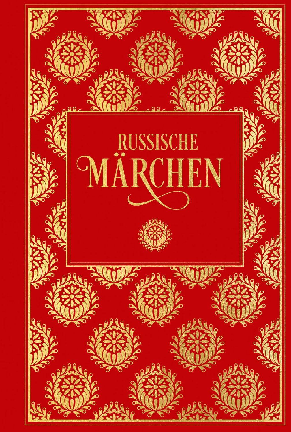 Russische Märchen: mit Illustrationen von Iwan Bilibin / Alexander Nikolajewitsch Afanassjew, August Löwis of Menar