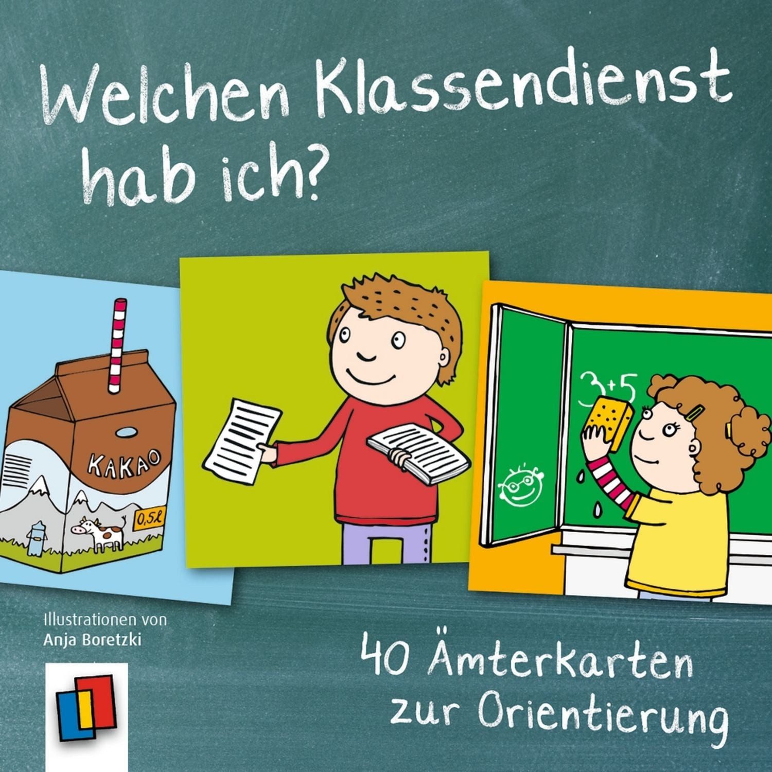 Welchen Klassendienst hab ich? / Redaktionsteam Verlag an der Ruhr