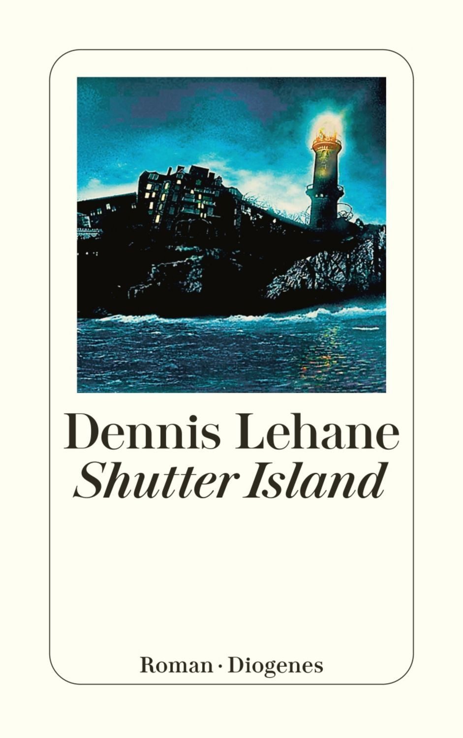 Shutter Island / Dennis Lehane
