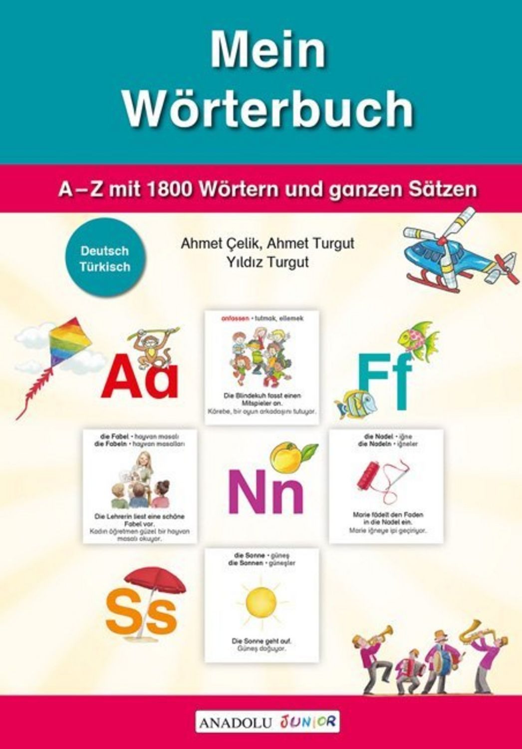 Mein Wörterbuch, Deutsch-Türkisch / diverse, A-Z mit 1800 Wörtern und ganzen Sätzen
