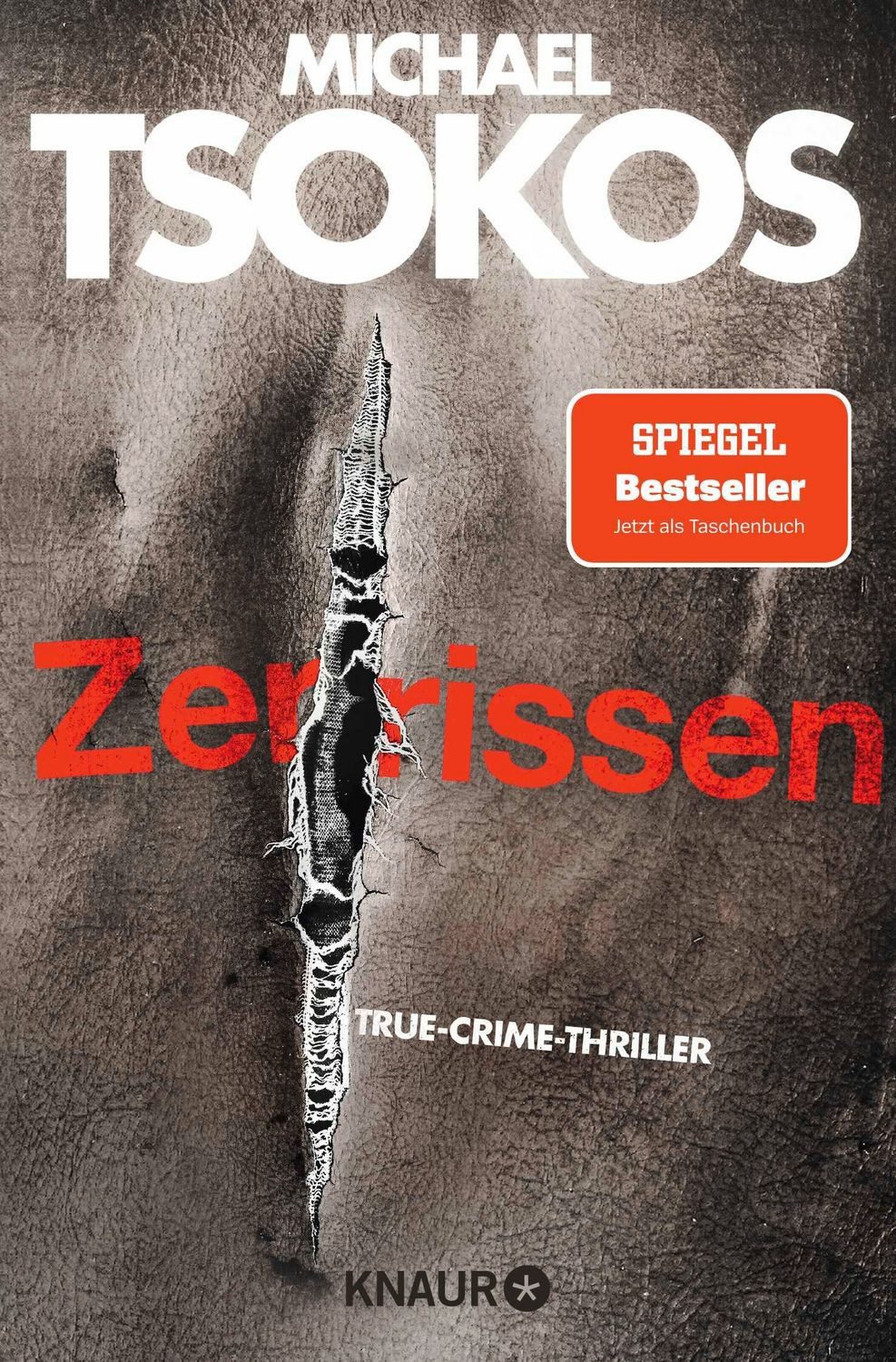 Zerrissen / Michael Tsokos, SPIEGEL-Bestseller