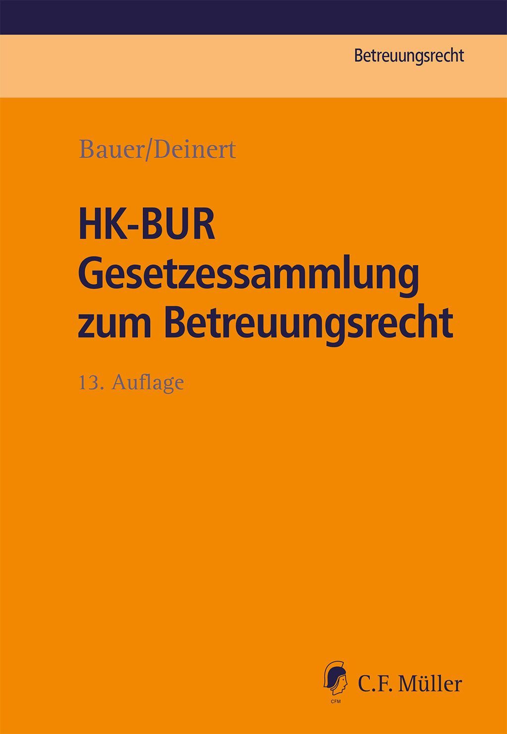 Fachbuch HK-BUR Gesetzessammlung zum Betreuungsrecht diverse