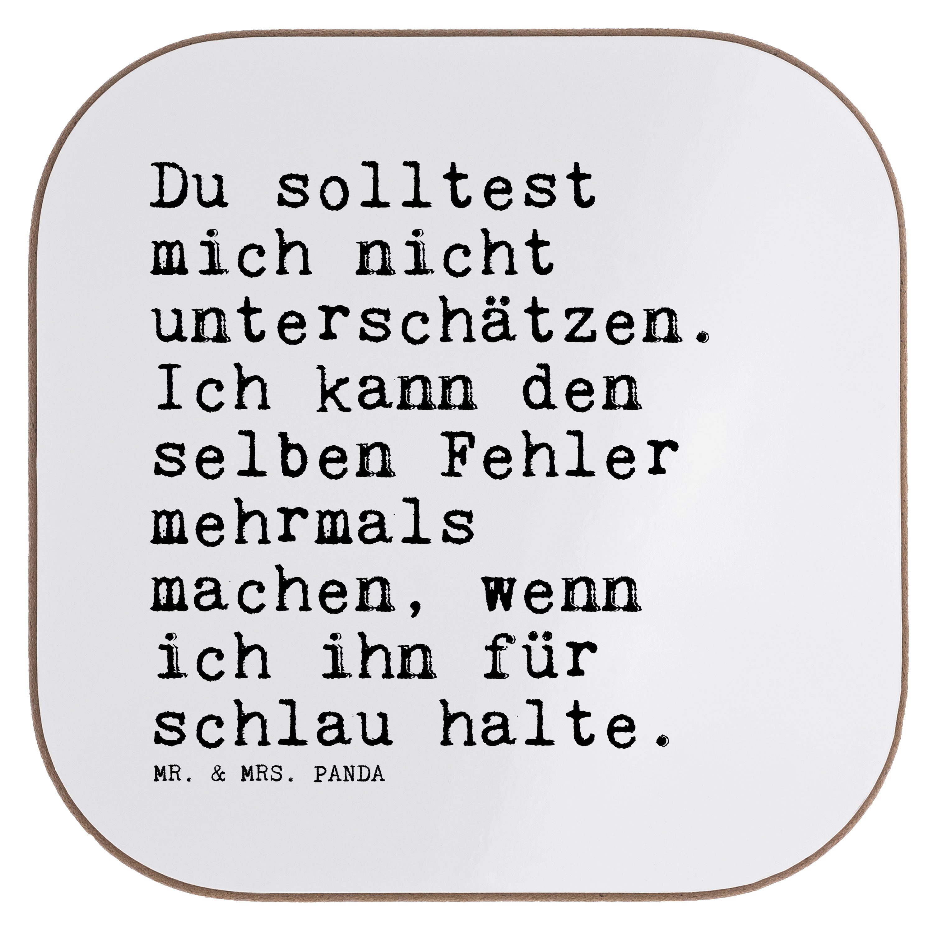 Mr. & Mrs. Panda Getränkeuntersetzer Du solltest mich nicht... - Weiß - Geschenk, Geschenk Frauen, Freund, 1-tlg.