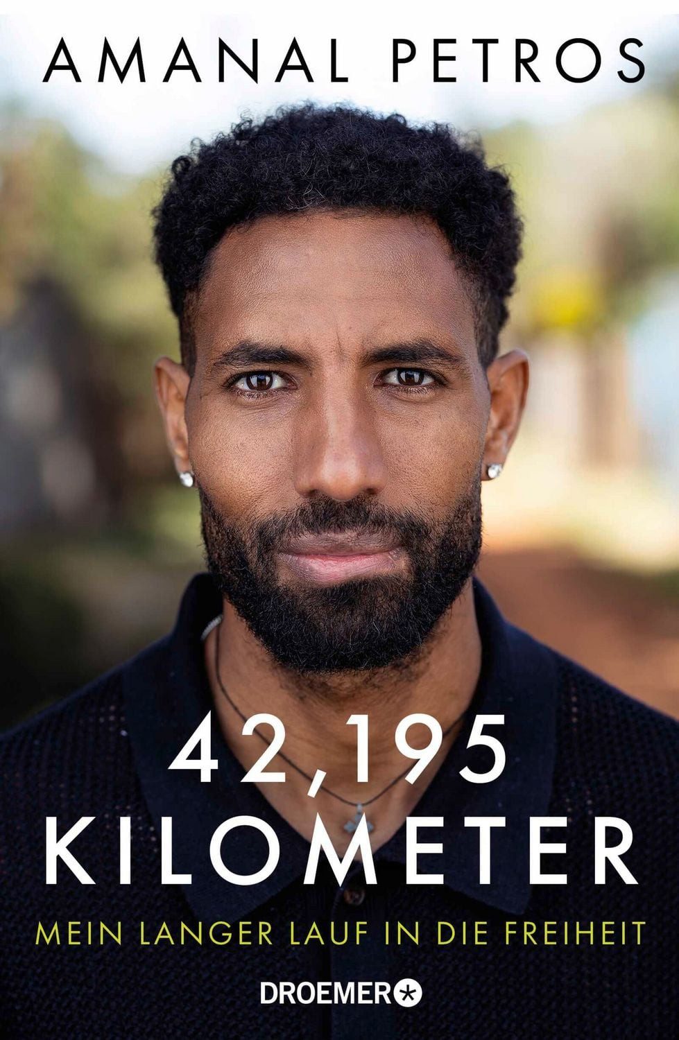 42,195 Kilometer / Amanal Petros