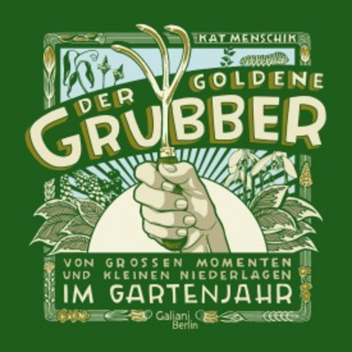 Der goldene Grubber - Sonderausgabe / Kat Menschik