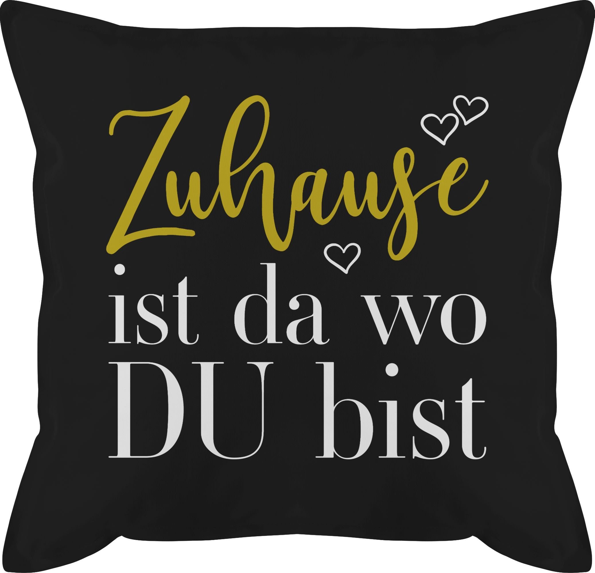 ist 2 Geschenk Zuhause Valentinstag Schwarz wo bist, Dekokissen Shirtracer Dekokissen DU da