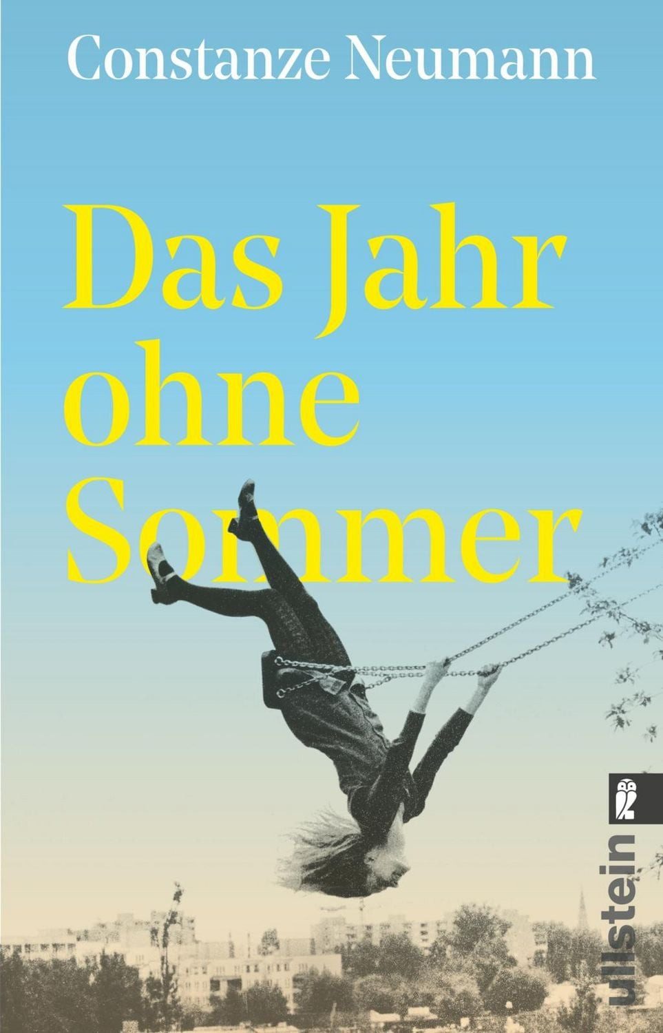 Das Jahr ohne Sommer / Constanze Neumann