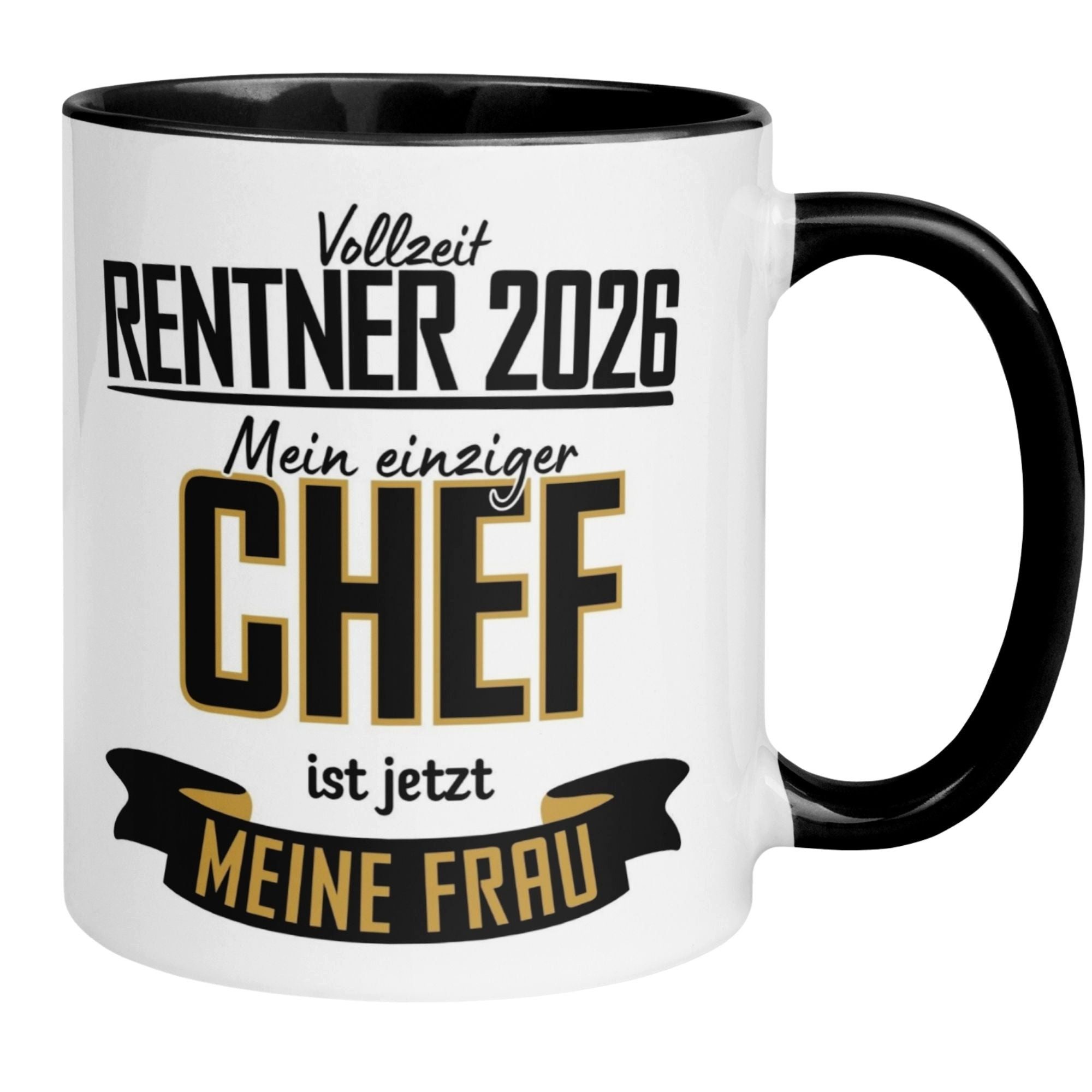 Momentals Tasse Rentner 2026 – Mein einziger Chef ist meine Frau – Geschenk Rente Mann, Beidseitiger Druck · Links- & Rechtshänder · Spülmaschinenfest