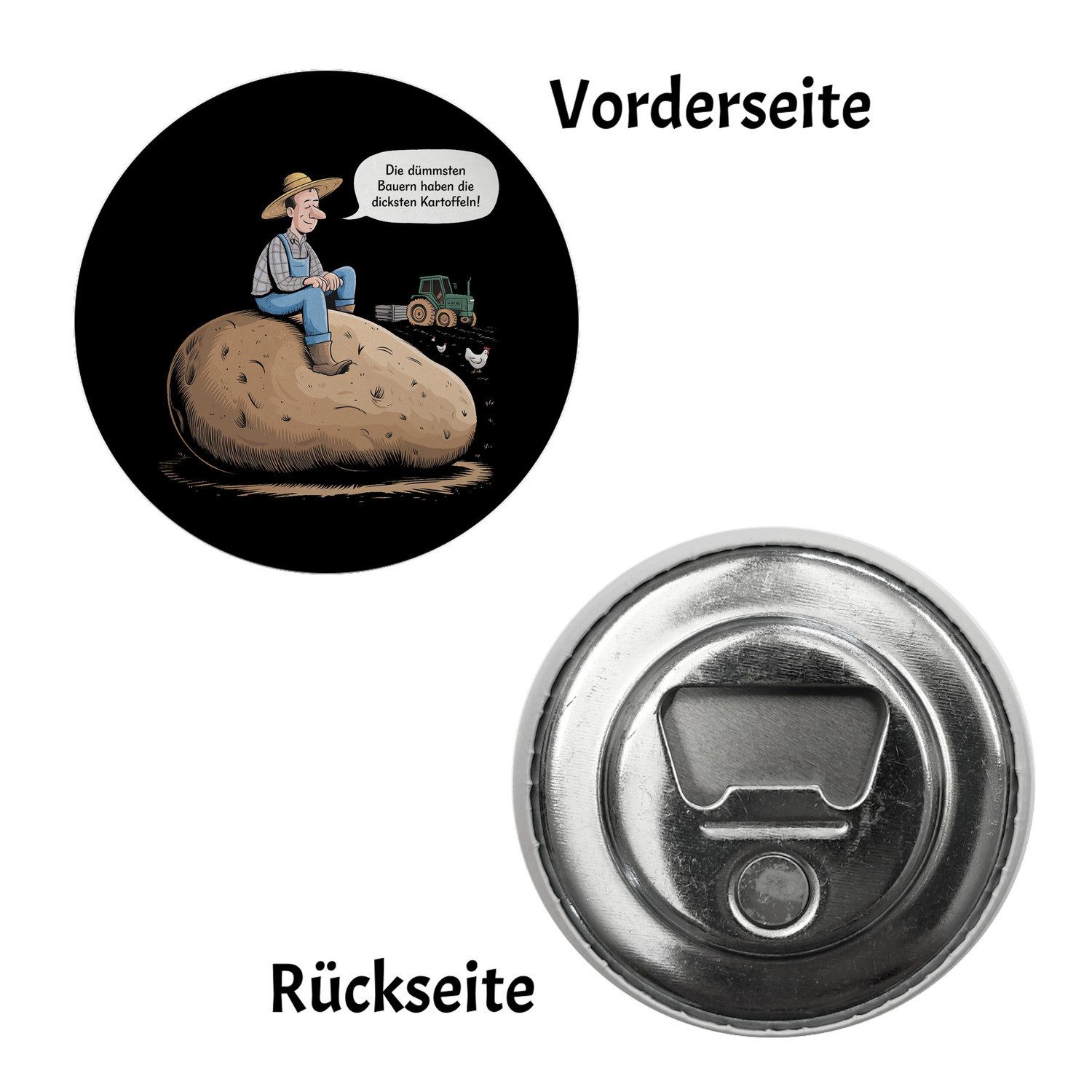 Thumbnail - speecheese Magnet Dümmsten Bauern haben die dicksten Kartoffeln Magnet mit zur