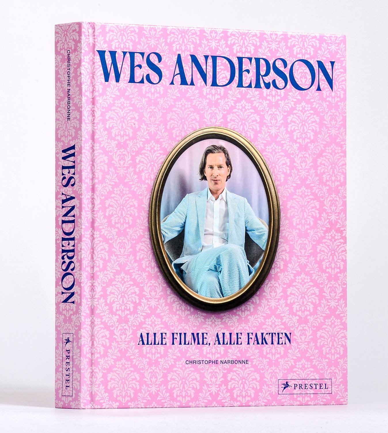 Wes Anderson: Alle Filme, alle Fakten / Christophe Narbonne