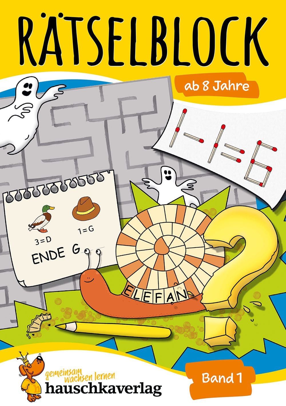 Rätselblock ab 8 Jahre - Band 1 / Agnes Spiecker, Bunter Rätselspaß für Kinder - Labyrinth, Bilderrätsel, knobeln und logisches Denken fördern