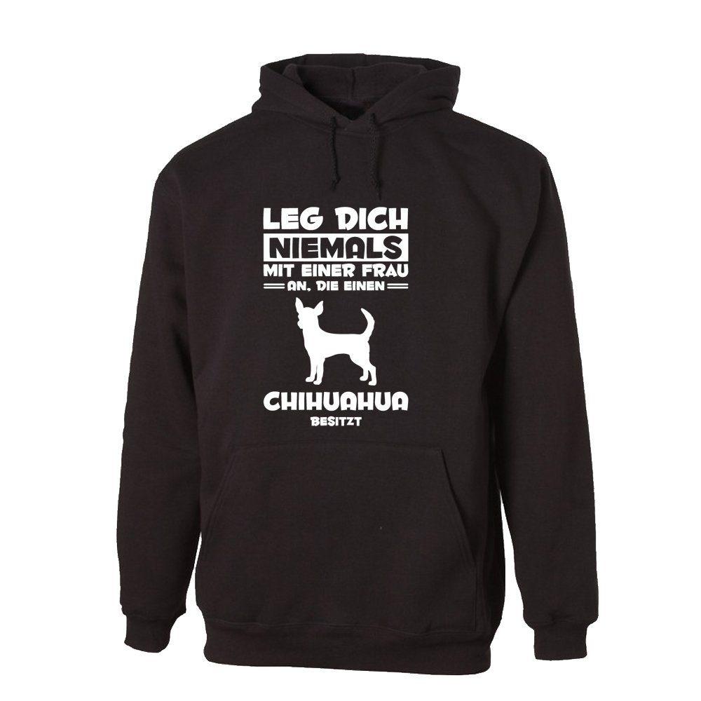 G-graphics Hoodie Leg dich niemals mit einer Frau an, die einen Chihuahua besitzt mit trendigem Frontprint mit Spruch für Hundeliebhaber