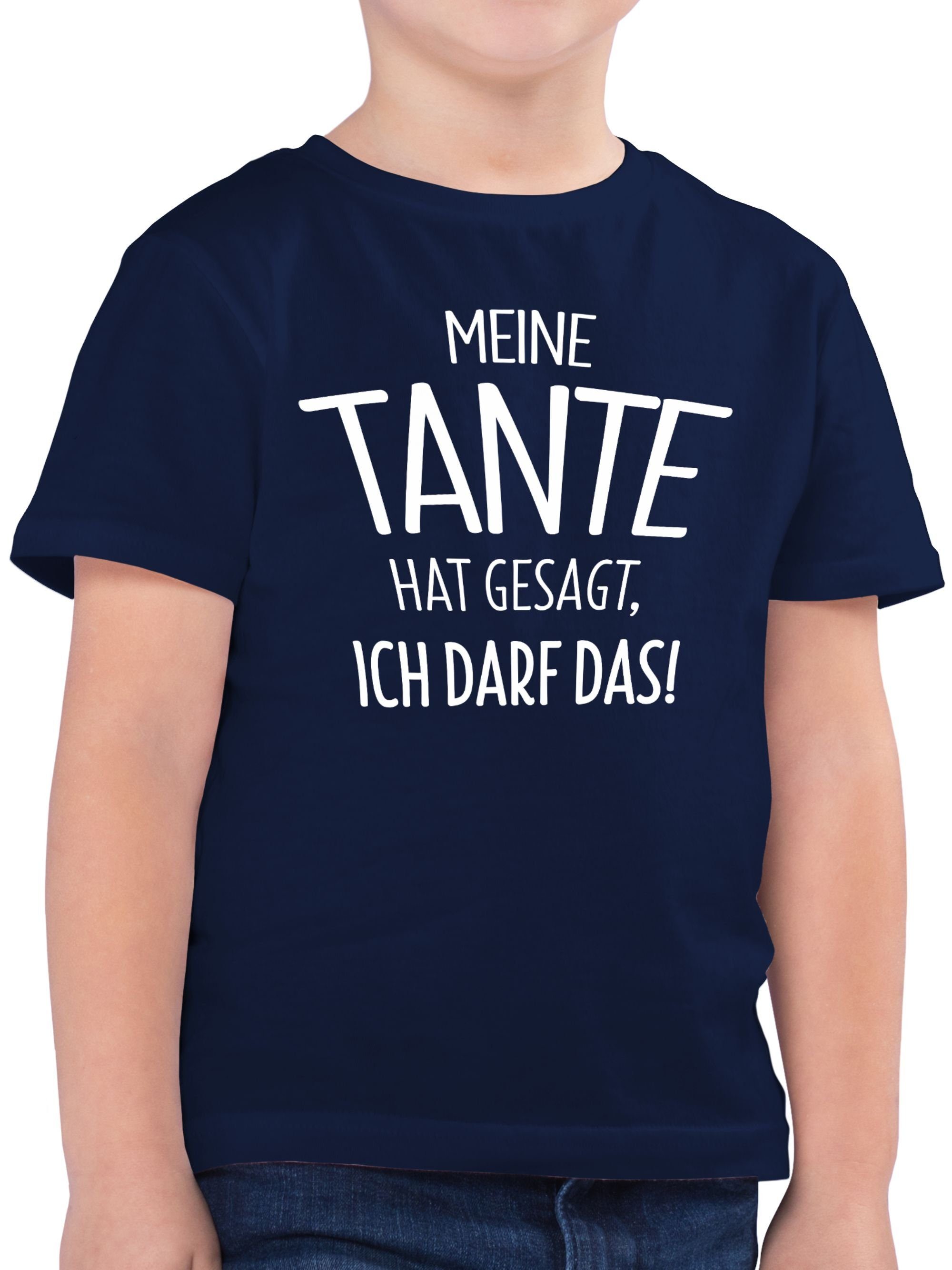 Shirtracer TShirt »Meine Tante hat gesagt ich darf das Statement