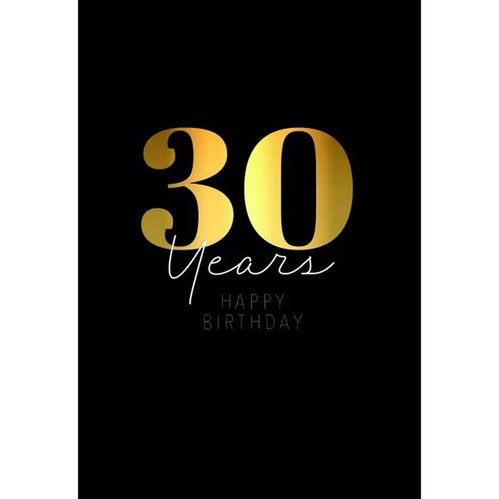 Glückwunschkarte Geburtstagskarte - Zum 30.Geburtstag - Happy Birthday