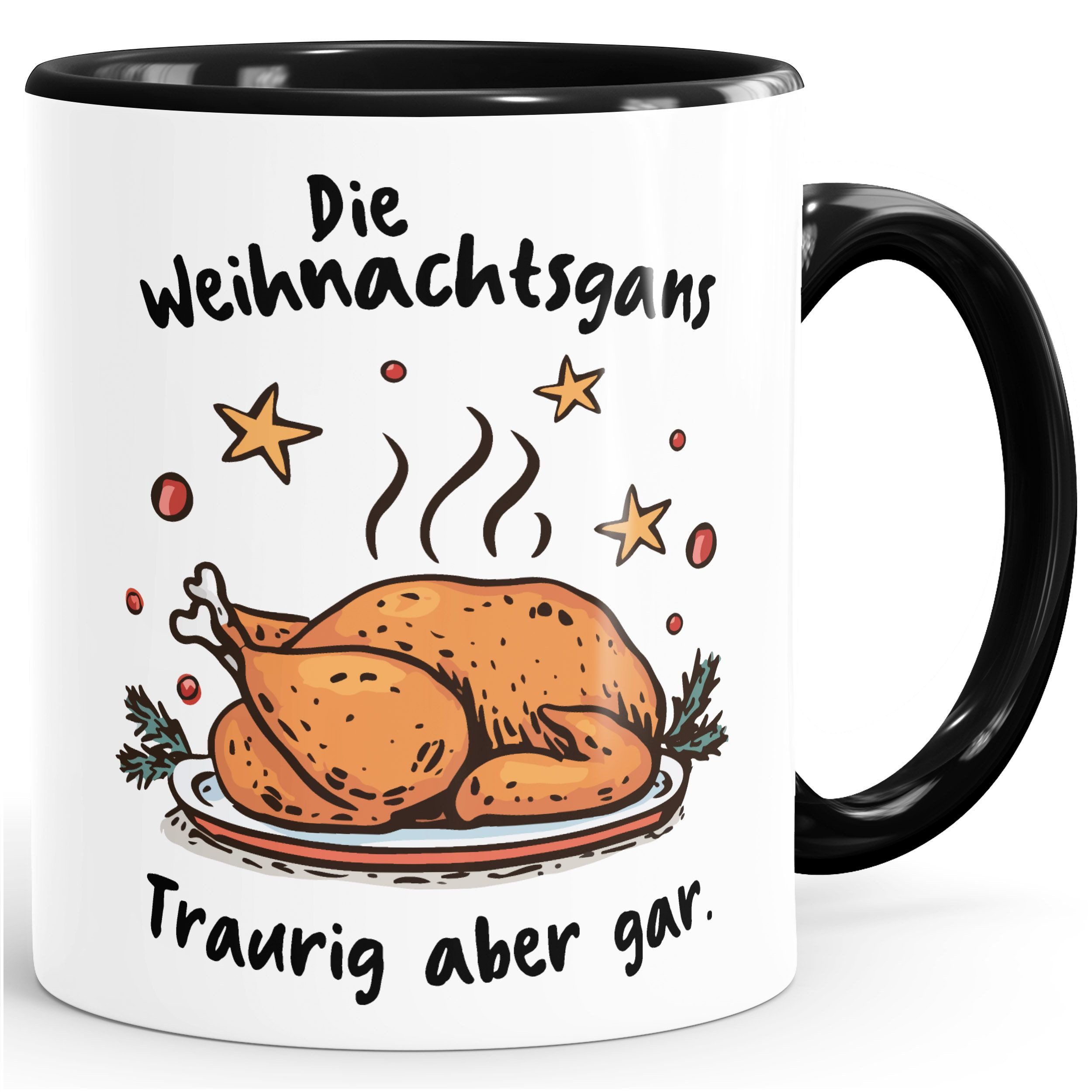 Tasse Tasse Weihnachten Weihnachtstasse Kaffeebecher Spruch Weihnachtsgans