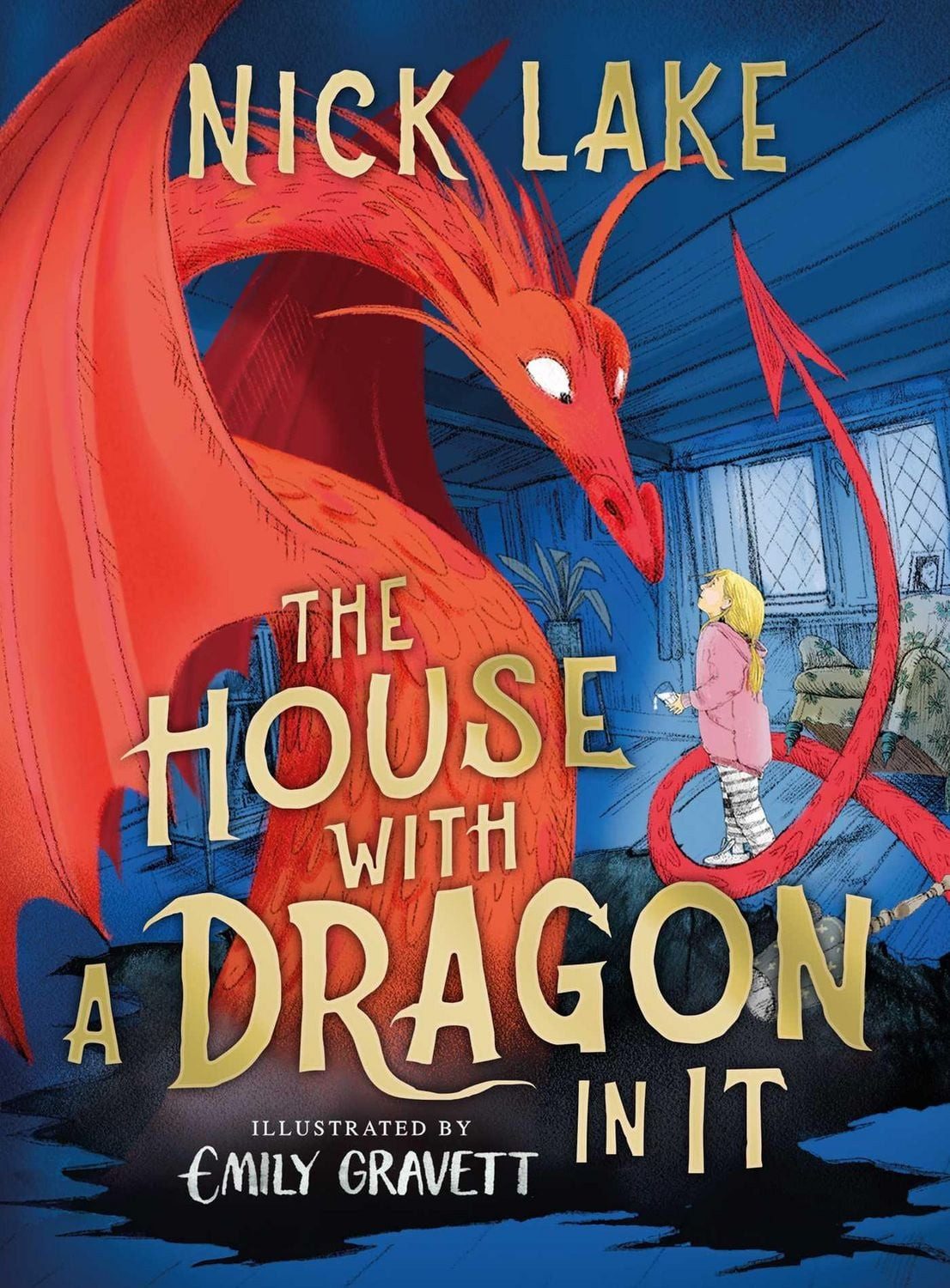 The House With a Dragon in It / Nick Lake