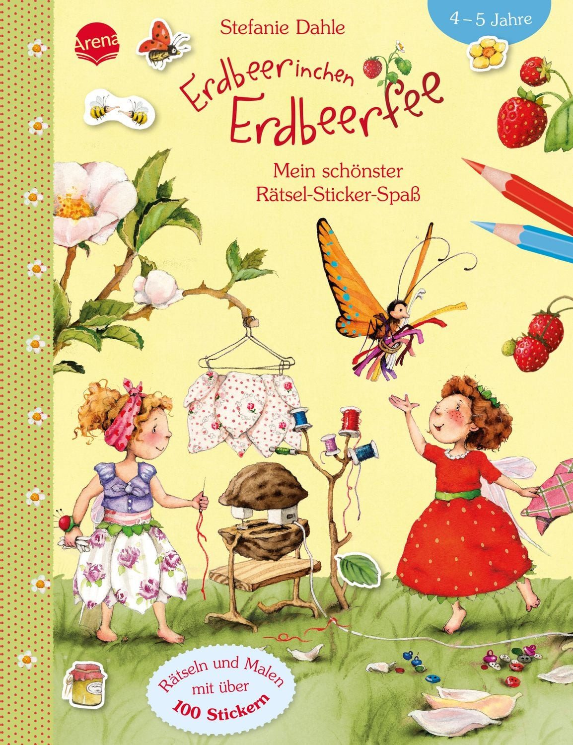 Erdbeerinchen Erdbeerfee. Mein schönster Rätsel-Sticker-Spaß / Stefanie Dahle