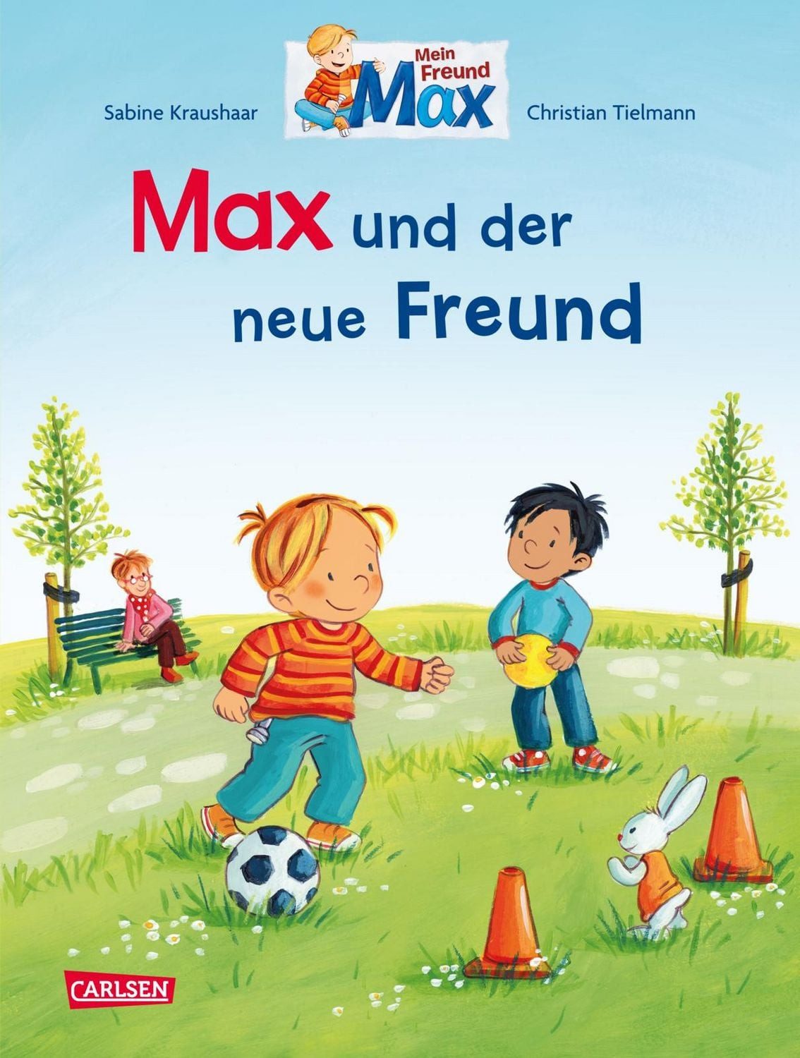 Max-Bilderbücher: Max und der neue Freund / Christian Tielmann