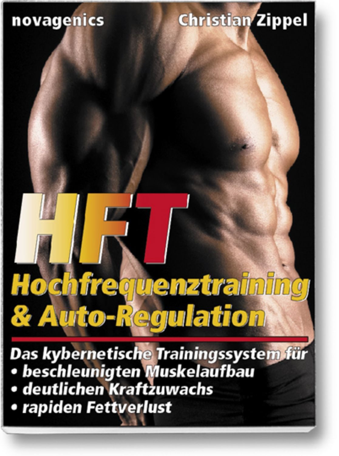 HFT – Hochfrequenztraining & Auto-Regulation / Christian Zippel
