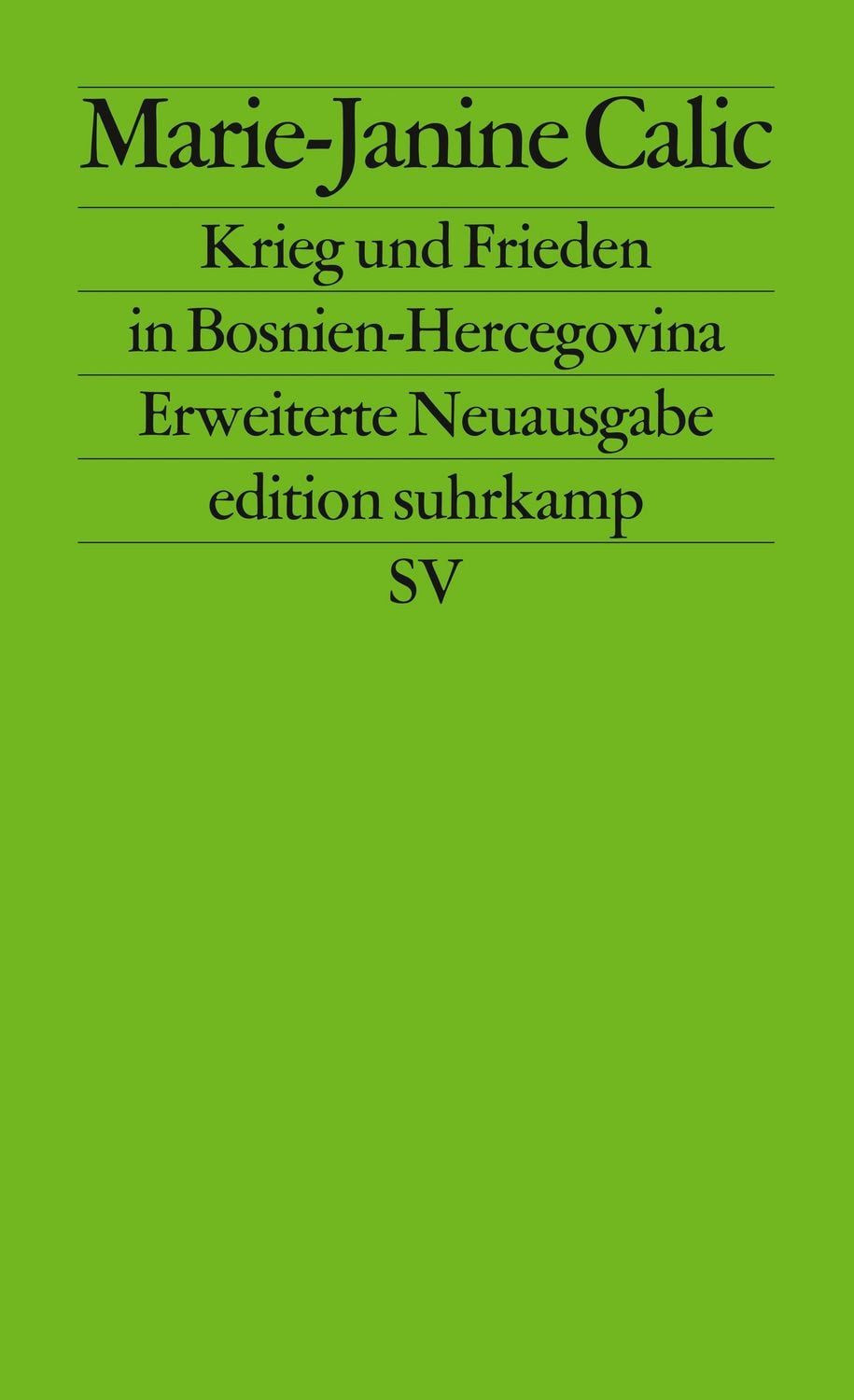 Der Krieg in Bosnien-Hercegovina / Marie-Janine Calic