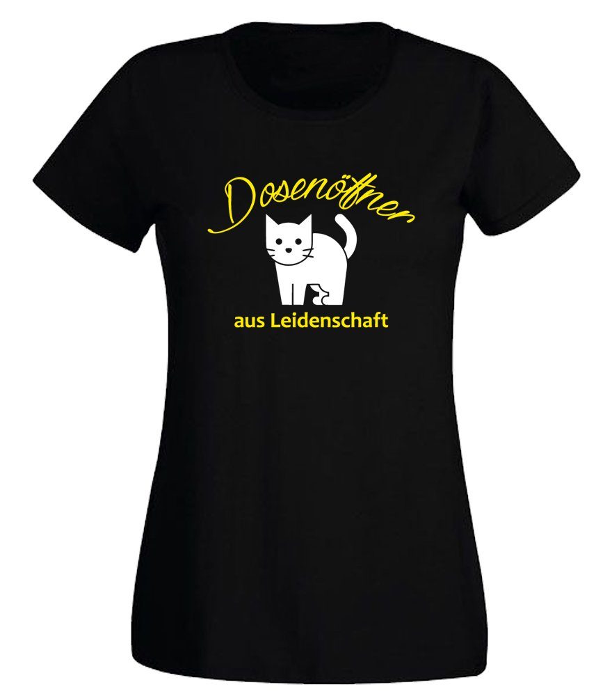 G-graphics T-Shirt Damen T-Shirt - Dosenöffner aus Leidenschaft – Katze mit trendigem Frontprint, Slim-fit, Aufdruck auf der Vorderseite, Spruch/Sprüche/Print/Motiv, für jung & alt