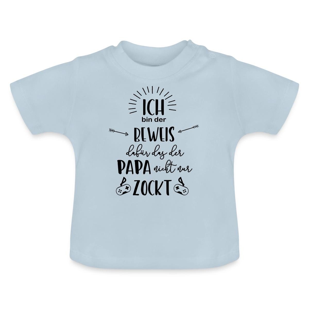 T-Shirt Der Beweis Dass Der Papa Nicht Nur Zockt Baby Bio-T-Shirt mit Rundhals