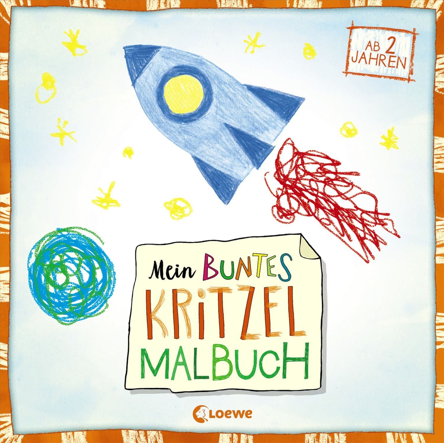 Mein buntes Kritzel-Malbuch (Rakete) / Norbert Pautner