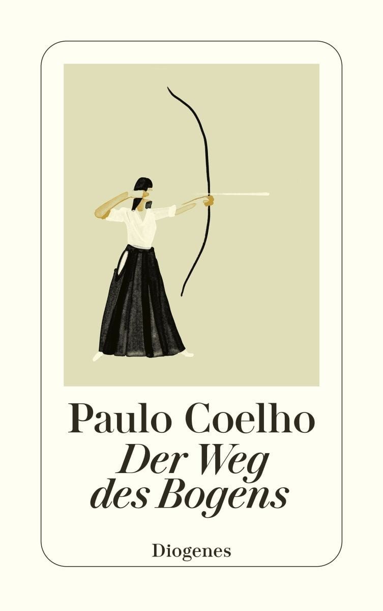 Der Weg des Bogens / Paulo Coelho