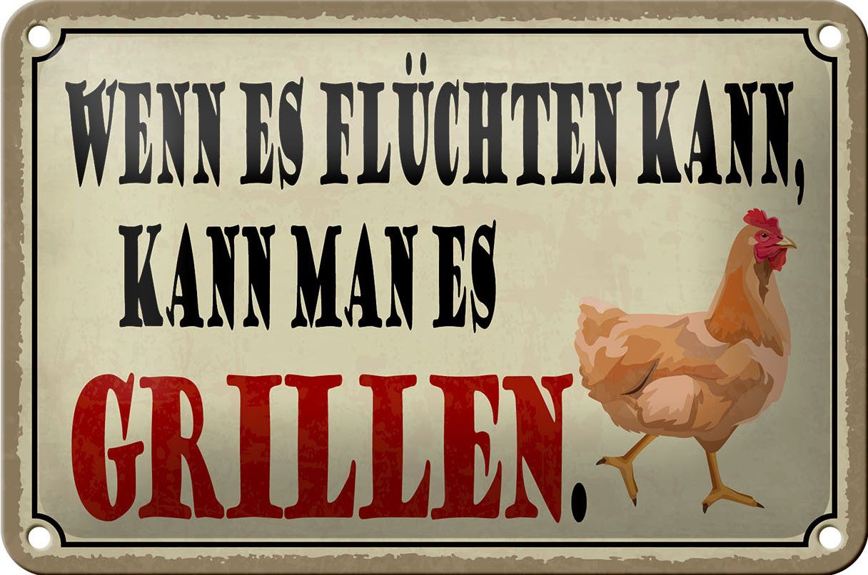 Metallschild Spruch 18x12cm wenn es flüchten kann kann Grill