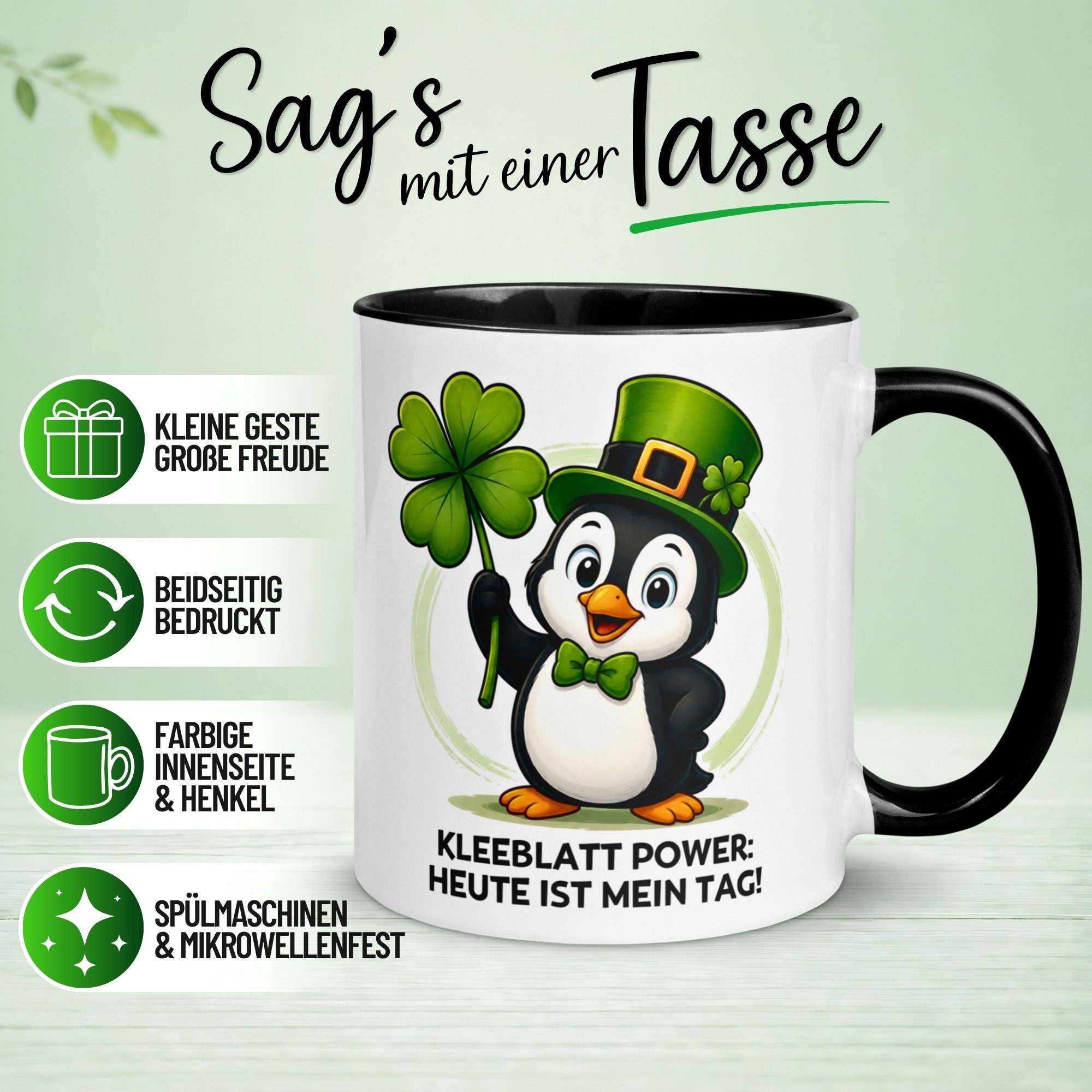 Momentals Tasse Pinguin – „Kleeblatt Power - Heute ist mein Tag“ – lustiges Geschenk, Gratis Versand · Links-&Rechtshänder · Spülmaschinenfest